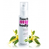 Силиконовый лубрикант 2-в-1 Touch My Body с ароматом иланг-иланга - 100 мл. - Love to Love - купить с доставкой в Северодвинске
