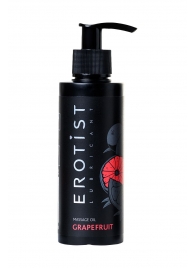 Массажное масло Erotist GRAPEFRUIT с ароматом грейпфрута - 150 мл. - Erotist Lubricants - купить с доставкой в Северодвинске