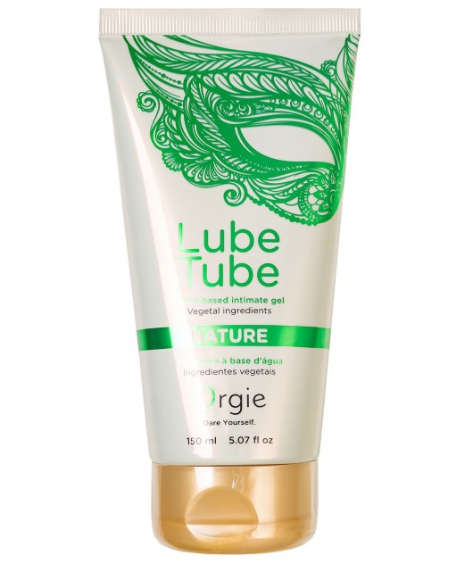 Интимный гель на водной основе Lube Tube Nature - 150 мл. - ORGIE - купить с доставкой в Северодвинске